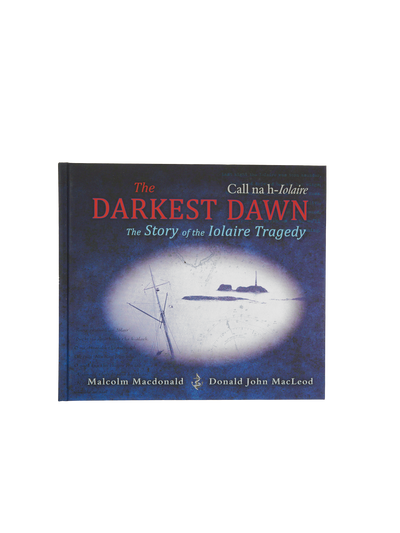 Iolaire - The Darkest Dawn
